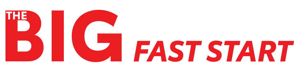 The Big January Fast Start